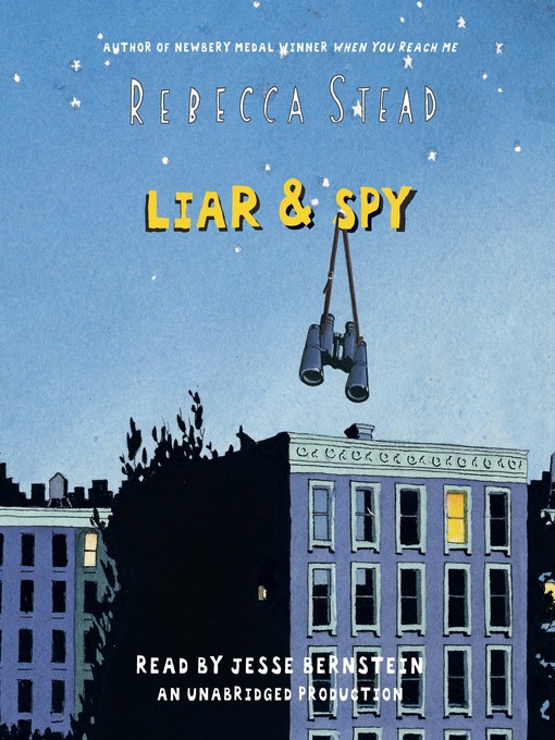 Rebecca Stead创作的Liar & Spy作品的详细信息 - 可供借阅